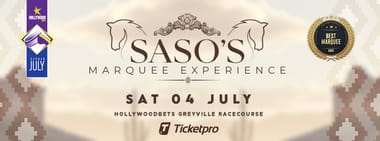 Saso’s Marquee Experience