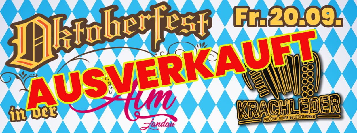 Oktoberfest 2024 - 20.09. mit KRACHLEDER