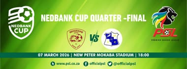 Sekhukhune United FC vs Milford FC (Nedbank Cup Quarter-Final)