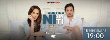 NI CONTIGO NI SIN TI VIERNES 18 SEPTIEMBRE 19:00