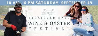 Stratford Hall Wine & Oyster Festival - Saturday