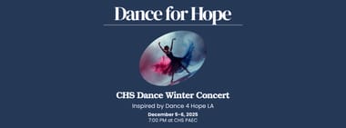 CHS Dance Presents: Dance for Hope