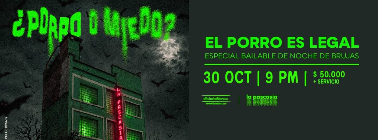 ORQUESTA LA PASCASIA PRESENTA: ¿PORRO O MIEDO? 