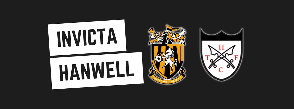 Folkestone Invicta v Hanwell Town