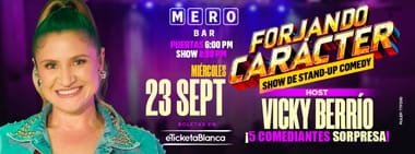 FORJANDO CARACTER: SHOW DE STAND-UP COMEDY (EN MERO BAR)
