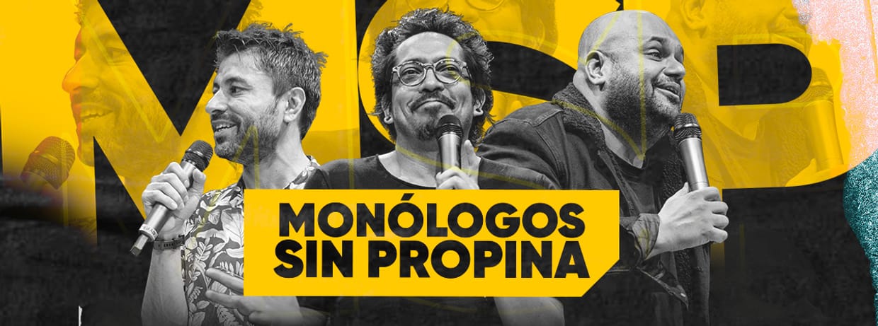 MONOLOGOS SIN PROPINA: DE ANIVERSARIO ¡NUEVAS FUNCIONES! (MERO BAR)