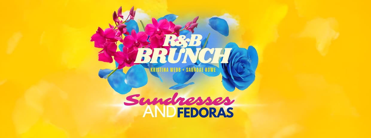 R&B Brunch: Sundresses & Fedoras