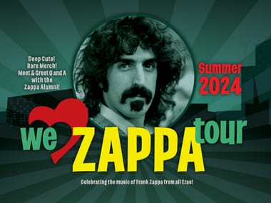 We Love Zappa Tour Ft. Banned from Utopia / The Paul Green Rock Academy