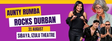 Aunty Rumba Rocks Durban 31 Aug