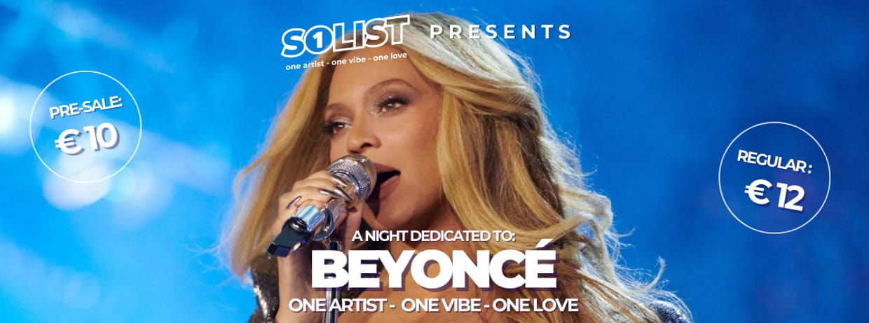 Solist Events Presents: Beyoncé (Utrecht)