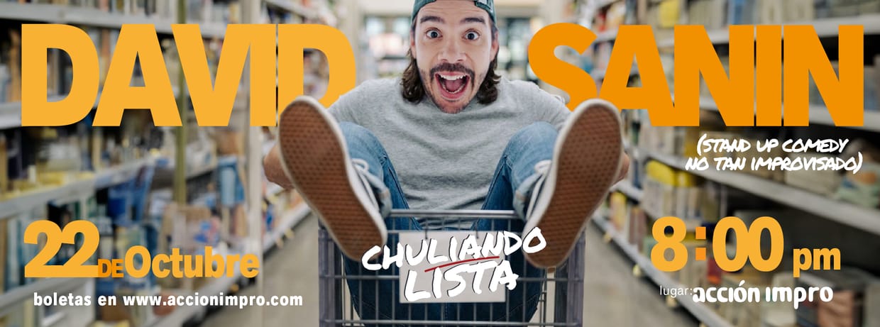DAVID SANÍN: CHULIANDO LISTA 