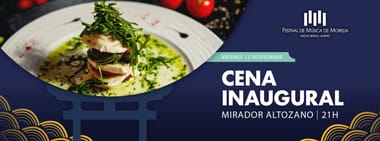 Cena de gala (Concierto de inaguración)
