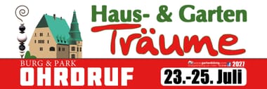 Haus & Garten Träume Burg & Park Ohrdruf 