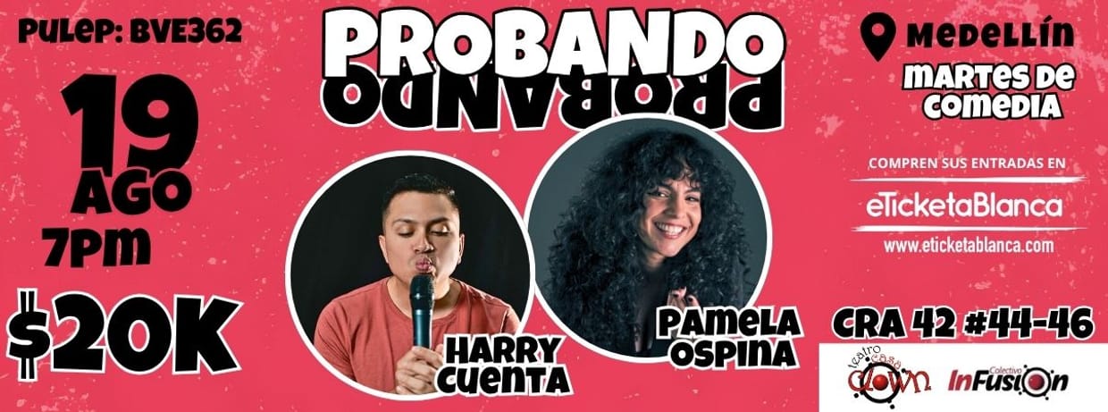 PROBANDO PROBANDO COMEDIA