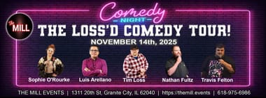 THE LOSS'D COMEDY TOUR!