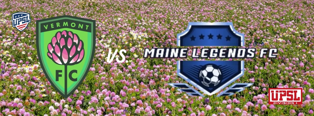 Vermont Clover FC vs Maine Legends FC