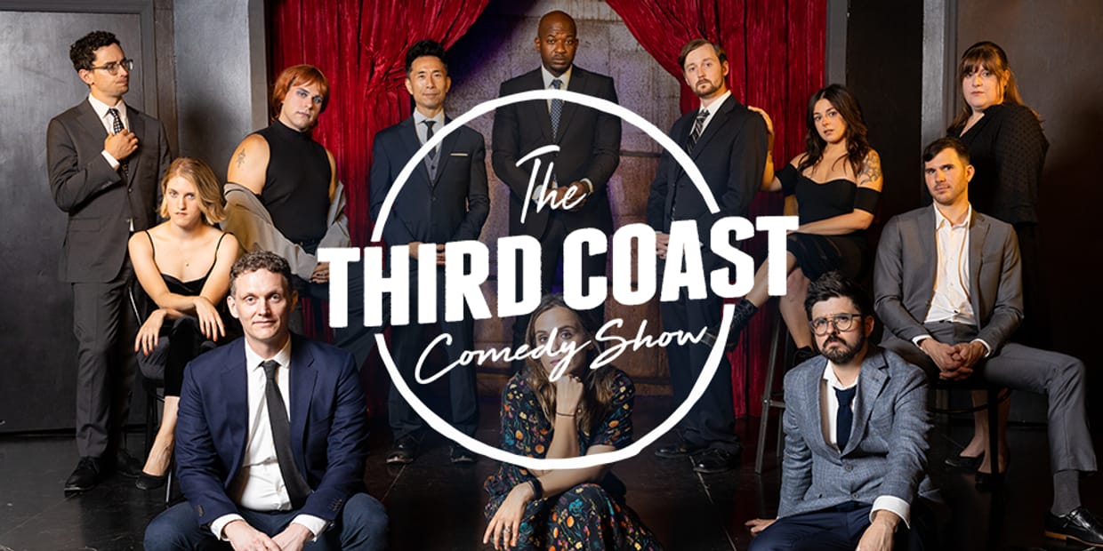 The Third Coast Comedy Show