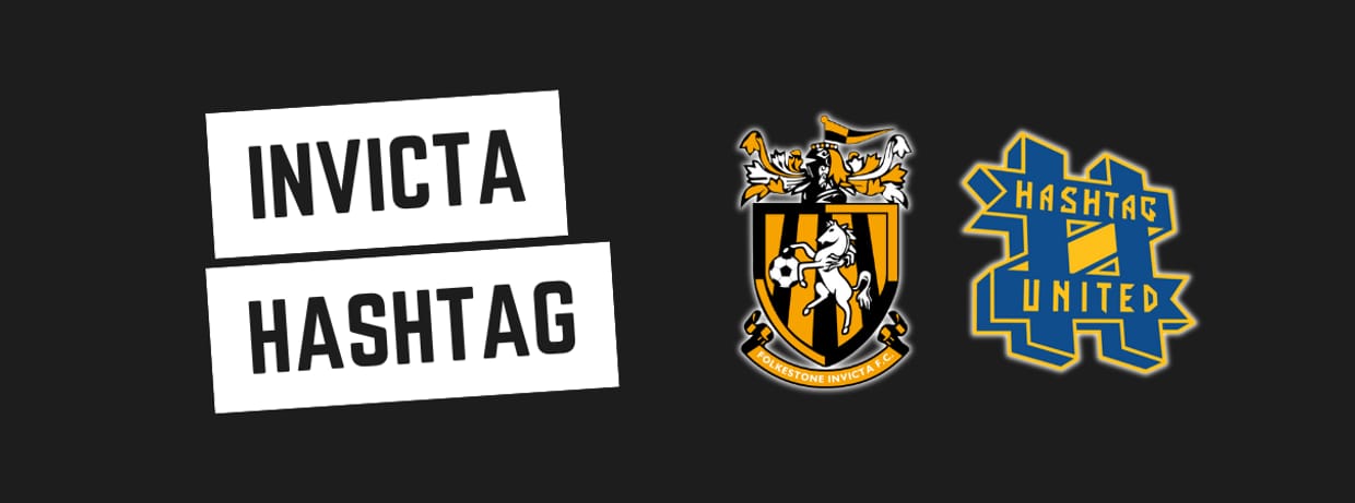 Folkestone Invicta v Hashtag United