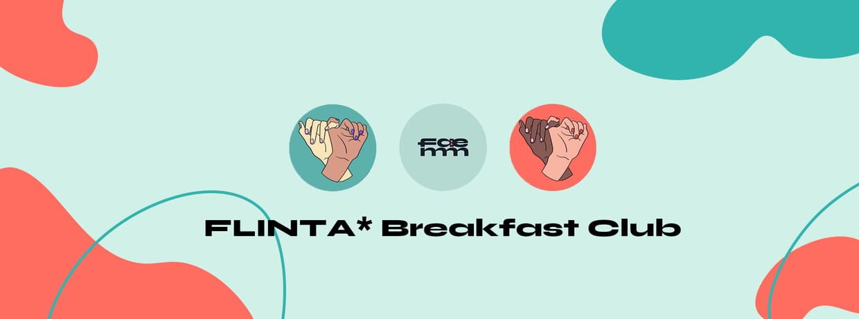 FLINTA* Breakfast Club @RBF