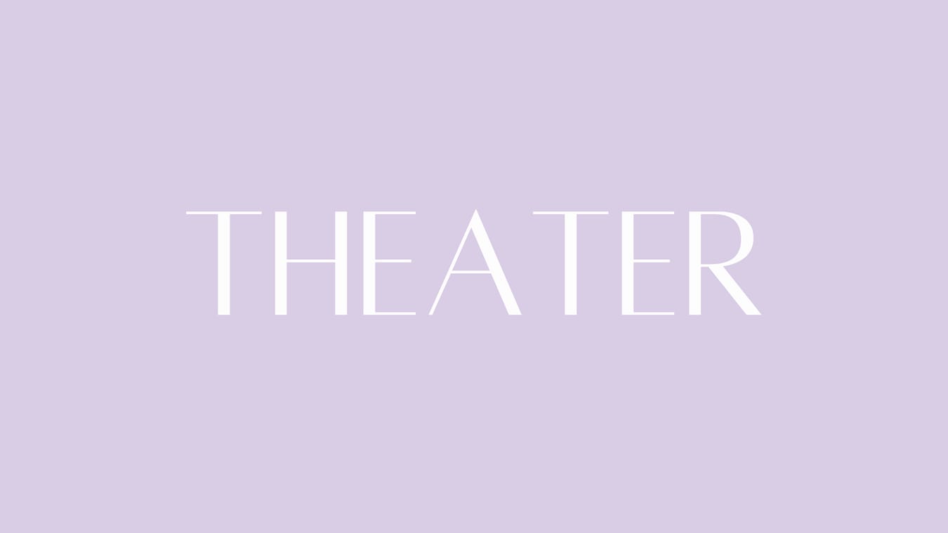 Theater