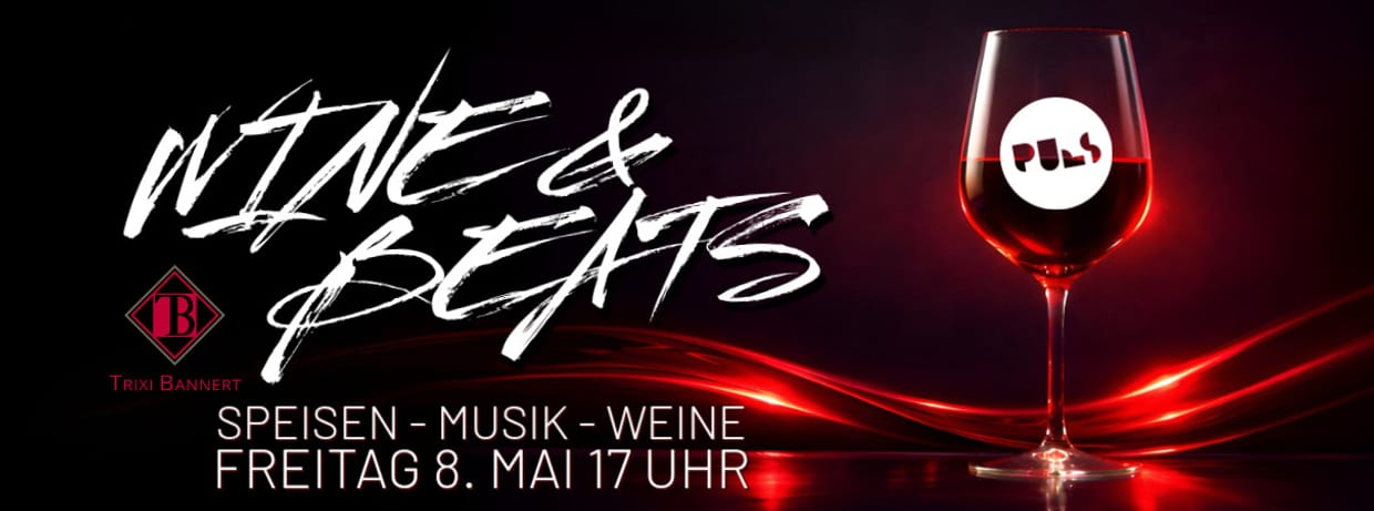 WINE & BEATS | 08.05. | PULS MÜNSTER