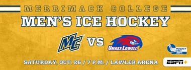 Men's Ice Hockey vs. UMass Lowell