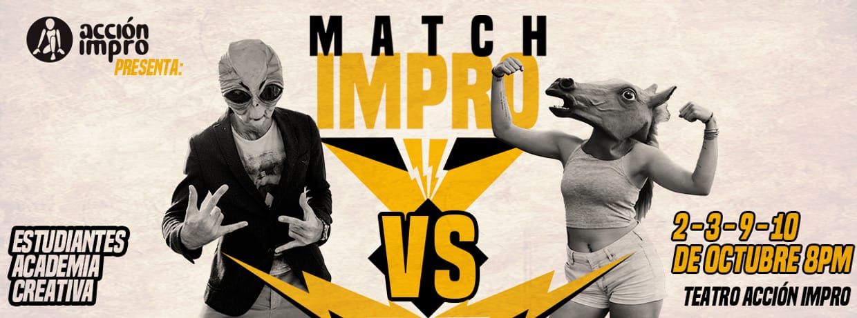 MATCH DE IMPRO - ESTUDIANTES ACADEMIA CREATIVA