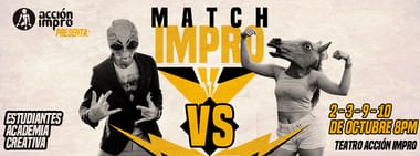 MATCH DE IMPRO - ESTUDIANTES ACADEMIA CREATIVA