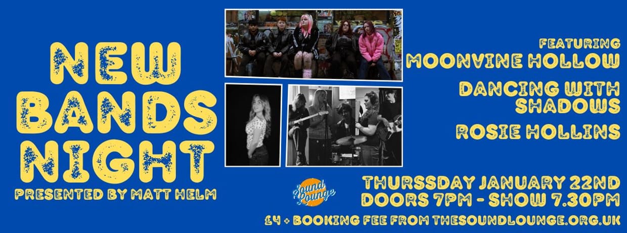 New Bands Night with moonvine hollow, Dancing With Shadows and Rosie Hollins