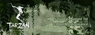Disney's Tarzan the Musical - Saturday Night First Weekend