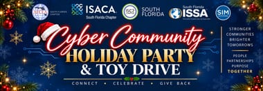 Holiday Party & Toy Drive🎁 | South Florida Cyber Community 