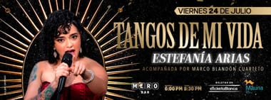 ESTEFANÍA ARIAS: TANGOS DE MI VIDA (EN MERO BAR)