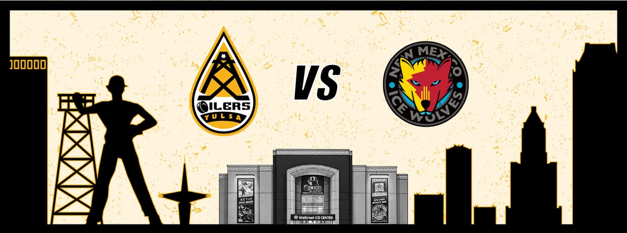 Tulsa Oilers vs. New Mexico Ice Wolves