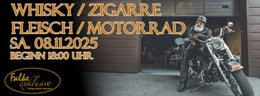 Whisky, Zigarre, Fleisch & Motorräder