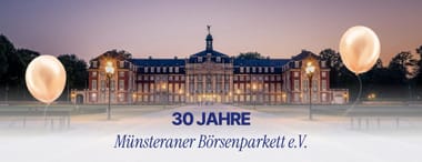 30 Jahre Münsteraner Börsenparkett e.V.