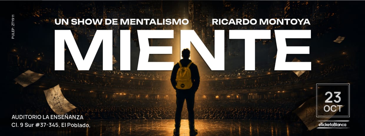 RICARDO MONTOYA - MENTALISTA: MIENTE