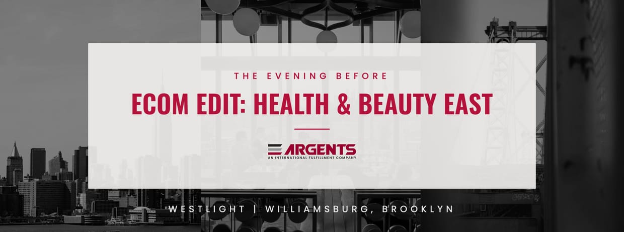 The Evening Before eCom Edit: Health & Beauty East, Presented by Argents