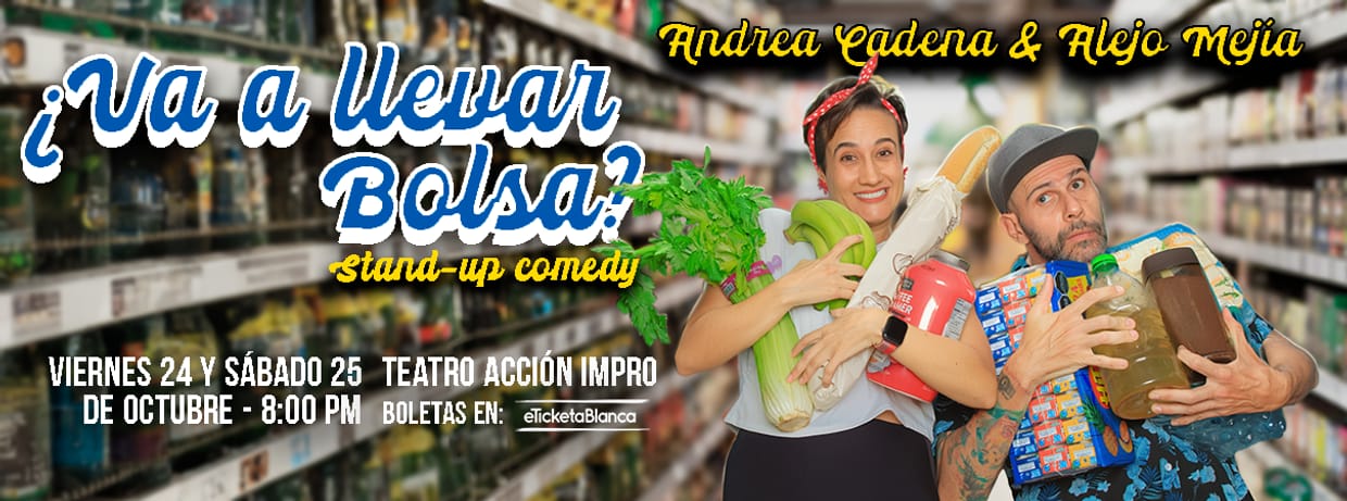 ¿VA A LLEVAR BOLSA? - STAND-UP COMEDY