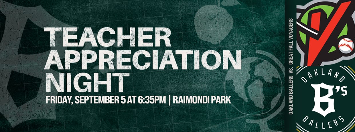 9/5/2025 Oakland Ballers vs. Great Falls Voyagers, Teacher Appreciation Night