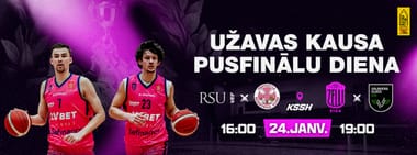 UŽAVAS KAUSA PUSFINĀLU DIENA