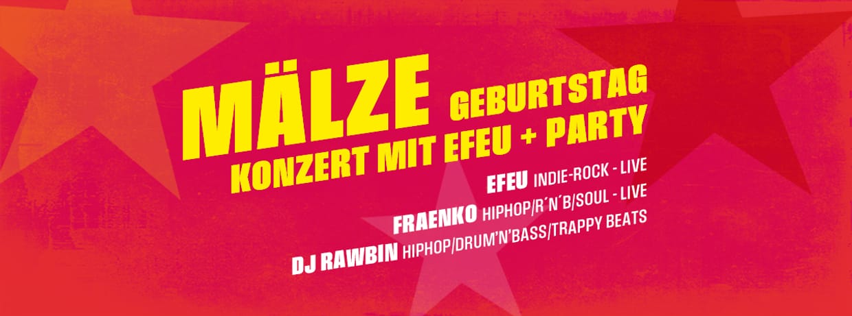 MÄLZE-GEBURTSTAG - DIE PARTY