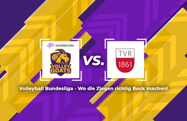 cerebricks VOLLEY GOATS vs. TV Rottenburg