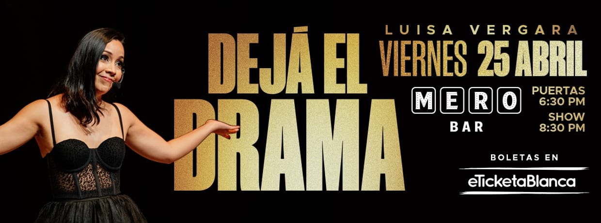 LUISA VERGARA - DEJA EL DRAMA