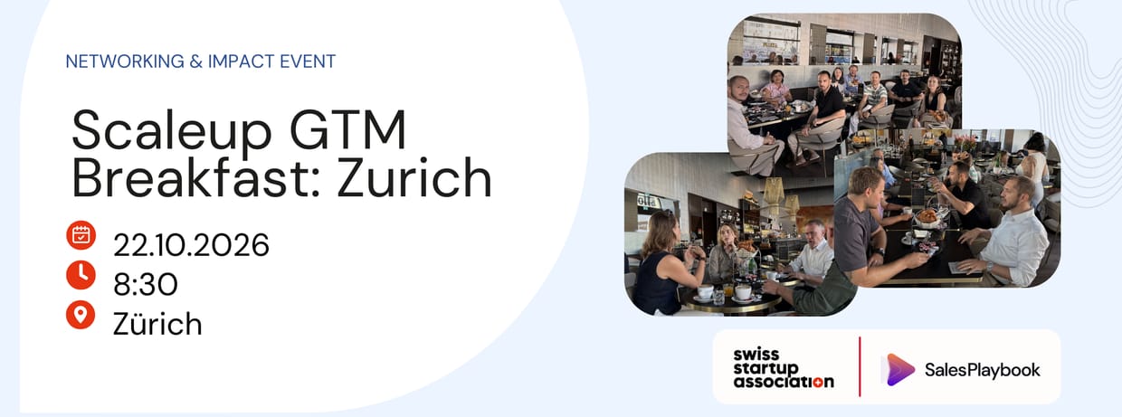 Scaleup GTM Breakfast: Scale Pipeline & Revenue, Not Headcount in Zurich