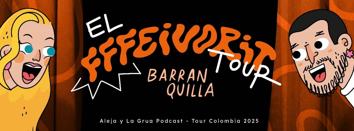 ALEJA Y LA GRUA: EL FFFEIVORIT TOUR (BARRANQUILLA)
