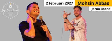 Comedy met Mohsin Abbas & Jarno Boone