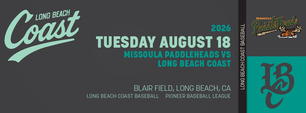 8/18/2026 Long Beach Coast vs. Missoula PaddleHeads, $2 Tuesday
