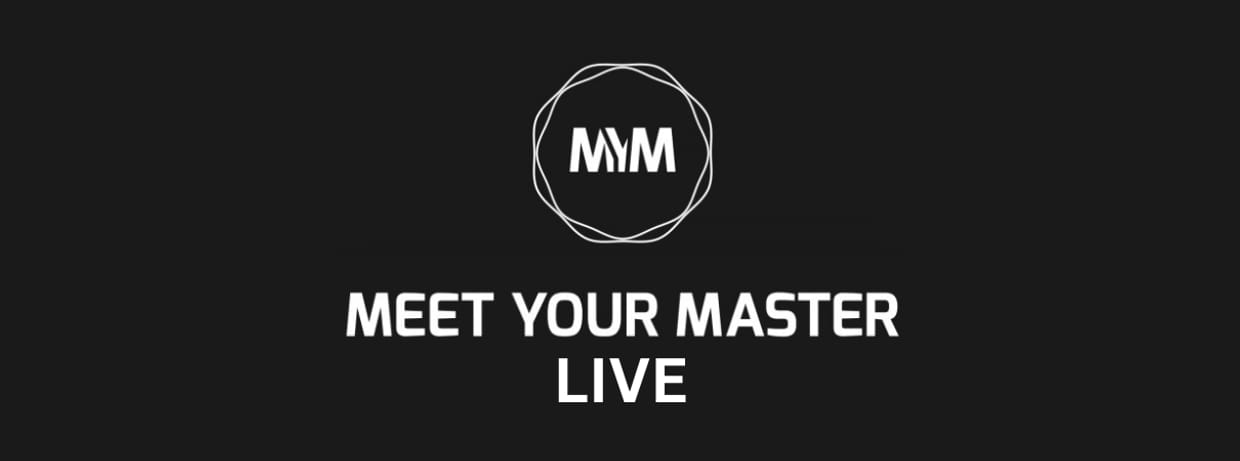 Meet Your Master Live