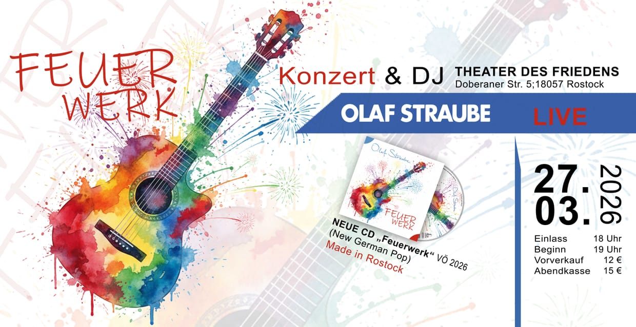 Olaf Straube live | Party zum Musikalbum "Feuerwerk"