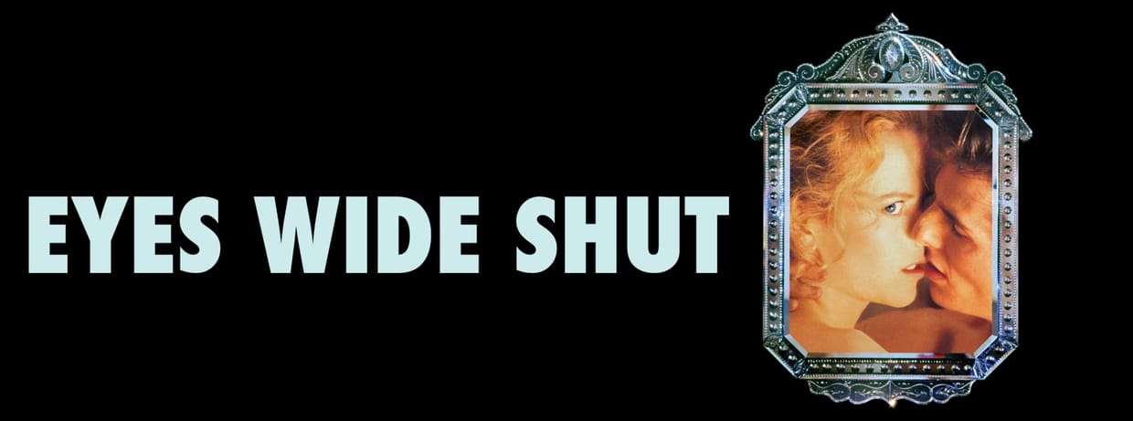 Eyes Wide Shut